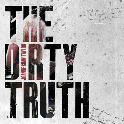 Joanne Shaw Taylor: The Dirty Truth (Re-Release 2018) - Sony Music - (CD / Titel: Q
