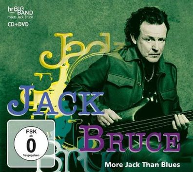 Jack Bruce: More Jack Than Blues - Live At 37th German Jazzfestival Frankfurt ...