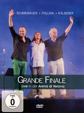 Werner Schmidbauer: Grande Finale: Live in der Arena di Verona 2013 - F.A.M.E. - (D