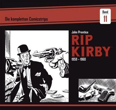Rip Kirby: Die kompletten Comicstrips / Band 11 1959 - 1960, John Prentice