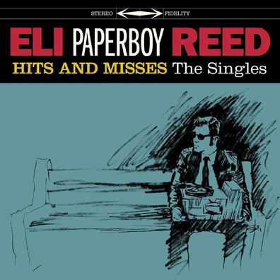 Eli Paperboy Reed: Hits And Misses: The Singles - - (CD / H)