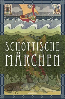 Schottische M?rchen, Erich Ackermann