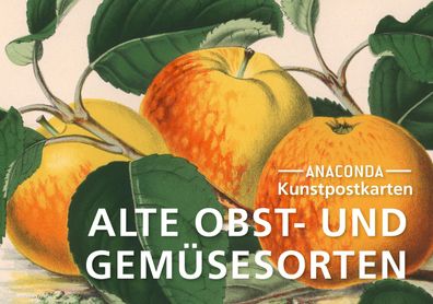 Postkarten-Set Alte Obst- und Gem?sesorten, Anaconda Verlag