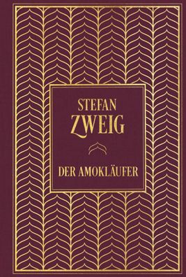 Der Amokl?ufer, Stefan Zweig
