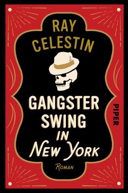 Gangsterswing in New York, Ray Celestin