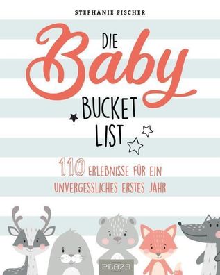 Die Baby Bucket List, Stephanie Fischer