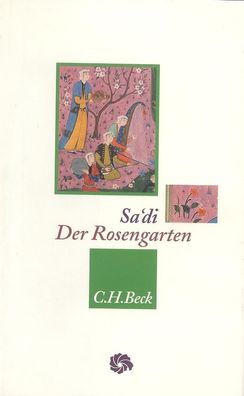 Der Rosengarten, Muslih ad-Din Sa'di
