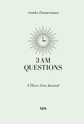 3 AM Questions, Annika Zimmermann