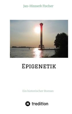 Epigenetik, Jan-Hinnerk Fischer