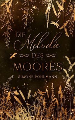 Die Melodie des Moores, Simone Pohlmann