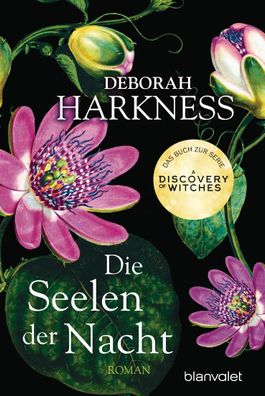 Die Seelen der Nacht, Deborah Harkness