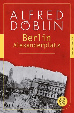 Berlin Alexanderplatz, Alfred D?blin