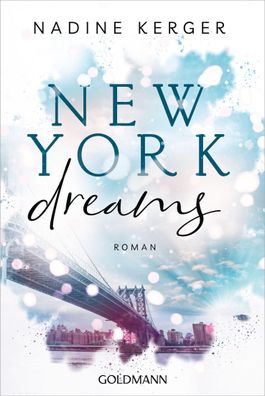 New York Dreams, Nadine Kerger