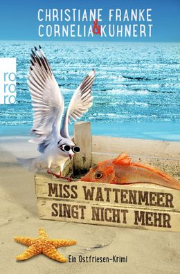 Miss Wattenmeer singt nicht mehr, Christiane Franke