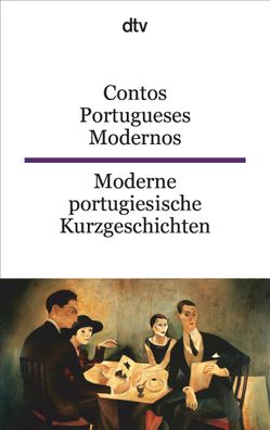Contos Portugueses Modernos/ Moderne portugiesische Kurzgeschichten, Ulrike ...