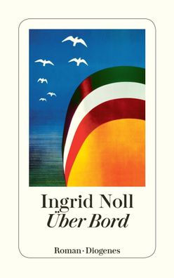 ber Bord, Ingrid Noll