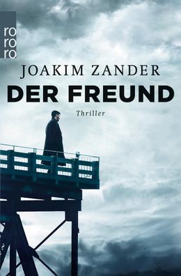 Der Freund, Joakim Zander