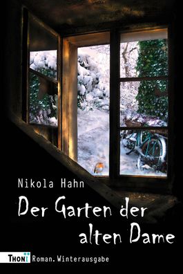 Der Garten der alten Dame, Nikola Hahn