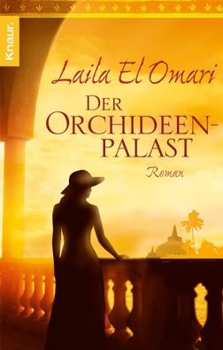 Der Orchideenpalast, Laila El Omari