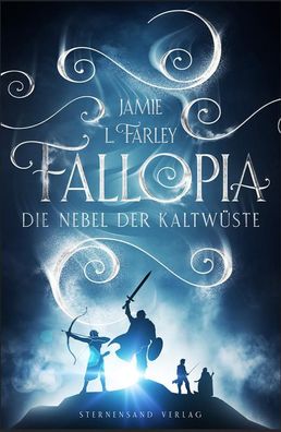Fallopia: Die Nebel der Kaltw?ste, Jamie L. Farley