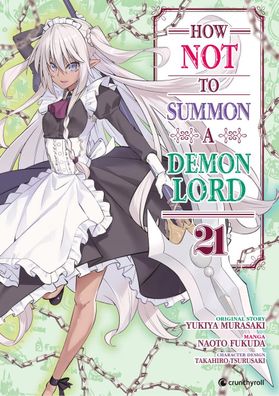 How NOT to Summon a Demon Lord – Band 21 (Fukuda, Naoto)