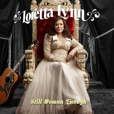 Loretta Lynn: Still Woman Enough - Sony - (CD / Titel: Q-Z)