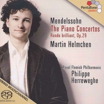 Felix Mendelssohn Bartholdy (1809-1847): Klavierkonzerte Nr.1 & 2 - Pentatone ...