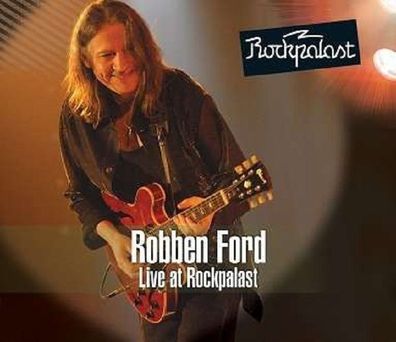 Robben Ford: Live At Rockpalast - Crossroads & More Bluesfest 1998 & Forum Leverku...