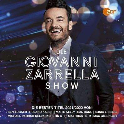 Various Artists: DIE Giovanni Zarrella SHOW - D. BESTEN TITEL 21/22 - - (CD / D)