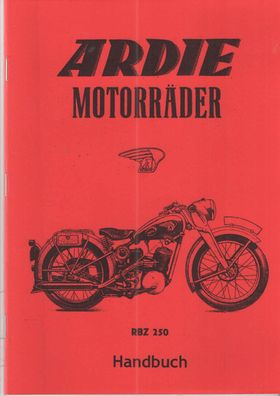 Betriebsanleitung Ardie RBZ 250 " Major ", Motorrad, Oldtimer, Klassiker