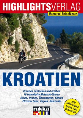 Motorrad-Reisef?hrer Kroatien, Christoph Berg