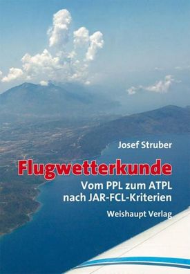 Flugwetterkunde, Josef Struber