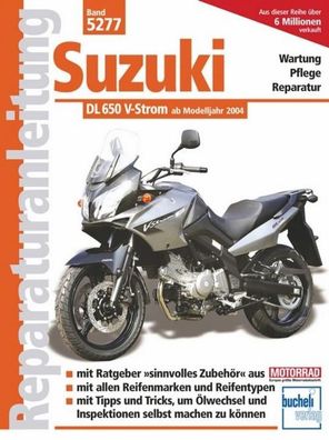 Suzuki DL 650 V-Strom ab Modelljahr 2004, Franz J. Schermer