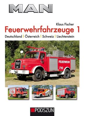 MAN Feuerwehrfahrzeuge, Band 1, Klaus Fischer