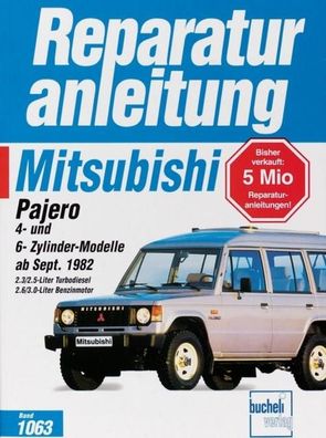 Mitsubishi Pajero 4- und 6-Zylinder-Modelle ab September 1982,
