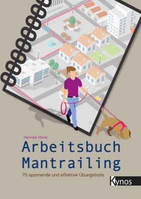 Arbeitsbuch Mantrailing, Harmke Horst