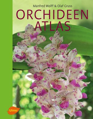 Orchideenatlas, Manfred Wolff