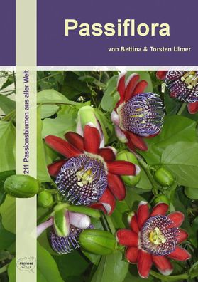 Passiflora, Bettina Ulmer