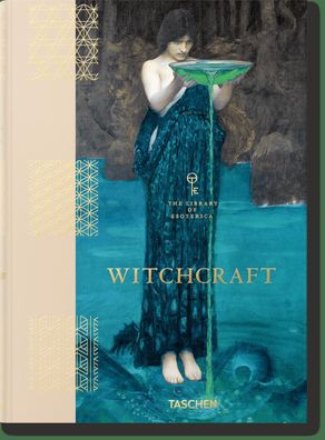 Witchcraft. the Library of Esoterica, Jessica Hundley