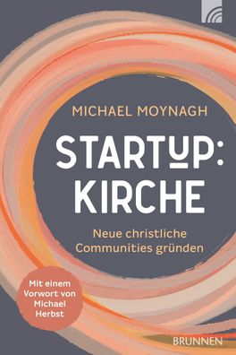 Start-up: Kirche, Michael Moynagh