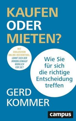Kaufen oder Mieten?, Gerd Kommer