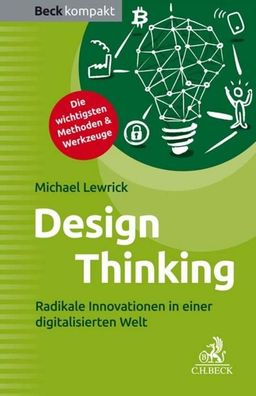 Design Thinking, Michael Lewrick