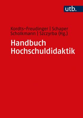Handbuch Hochschuldidaktik, Robert Kordts-Freudinger