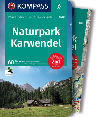 Kompass Wanderf?hrer Naturpark Karwendel, 60 Touren mit Extra-Tourenkarte, ...
