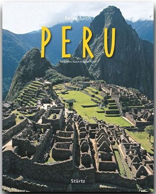 Reise durch Peru, Detlev Kirst