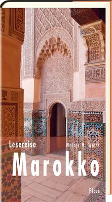 Lesereise Marokko, Walter M. Weiss