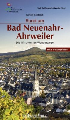 Rund um Bad Neuenahr-Ahrweiler, Kerstin Goldbach