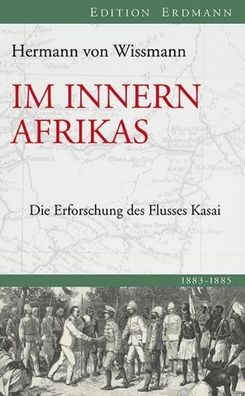 Im Innern Afrikas, Hermann von Wissman