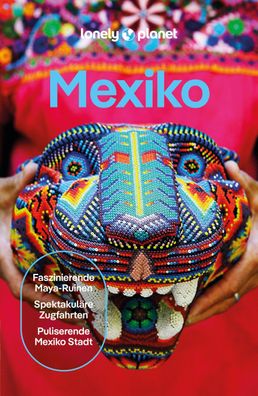 LONELY PLANET Reisef?hrer Mexiko, Kate Armstrong