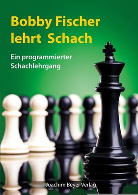 Bobby Fischer lehrt Schach, Robert James Fischer